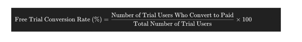 How is Free Trial Conversion Rate Calculated in SaaS?